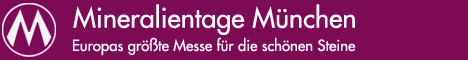 Mineralientage M&uuml;nchen